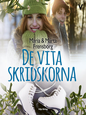 cover image of De vita skridskorna